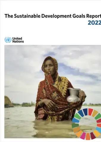 The Sustainable Development Goals Report 2022