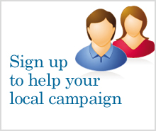 Sign up to help your Local Campaign