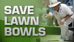 Save Lawn Bowls promo