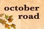October Road, 164340 points