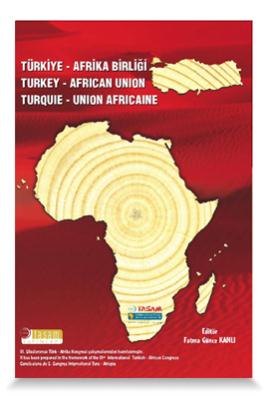 Türkiye - Afrika Birliği ( 3. Uluslararası Tür...