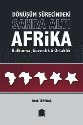 Dönüşüm Sürecindeki Sahra Altı Afrika