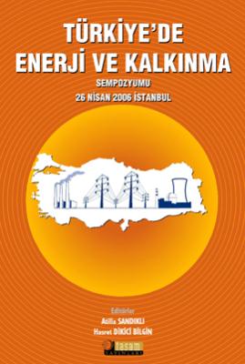 Türkiye'de Enerji ve Kalkınma