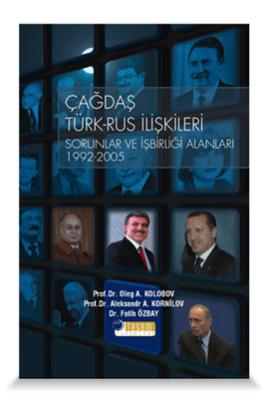 Çağdaş Türk-Rus İlişkileri