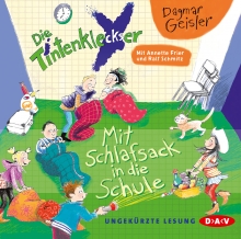 Die Tintenkleckser – Teil 1: Mit Schlafsack in die Schule