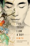 For Today I Am A Boy, Kim Fu