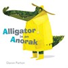 Alligator in an Anorak, Daron Parton