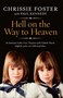 Hell On The Way To Heaven, Chrissie  Foster And Paul Kennedy