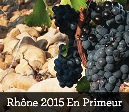 Rhône 2015 En Primeur