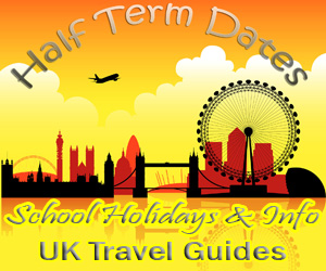 Half Term Dates, Travel Guides and UK School Holidays