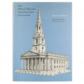  The Mark J. Millard Architectural Collection: British Books: Seventeenth through Nineteenth Centuries