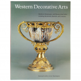  Western Decorative Arts, Part I: Medieval, Renaissance, and Historicizing Styles Including Metalwork, Enamels, and Ceramics