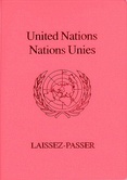 Left to right: United Nations Service (blue) and Diplomatic (red) laissez-passers