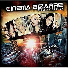 Обложка альбома Cinema Bizarre «Final Attraction» (2007)