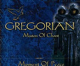 Обложка сингла Gregorian «Moment of Peace» (2001)