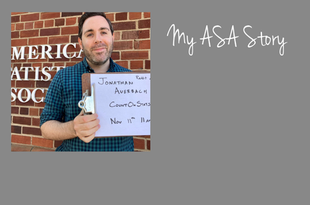 My ASA Story - Jonathan Auerbach, Assistant Professor