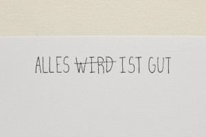 Stempel: ALLES IST GUT