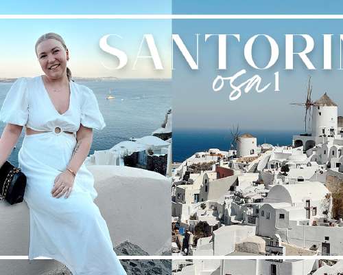 VLOG: Santorini, osa 1