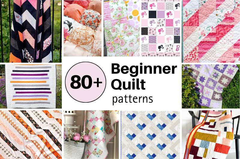 81 Simple Beginner Quilt Patterns With Tutorials 