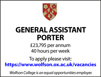 Wolfson College seeks a General Assistant Porter