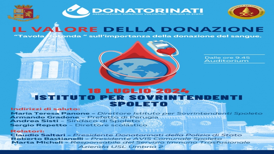 Donatorinati, tappa a Spoleto: Convegno e Raccolta Straordinaria di sangue presso la Scuola per Sovrintendenti