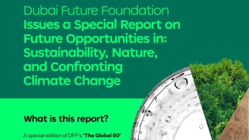 Photo: Dubai Future Foundation launches special COP28 edition of Global 50 report