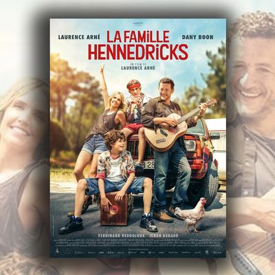 “La famille Hennedricks” de Laurence Arné avec Dany Boon