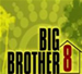 Big Brother 8