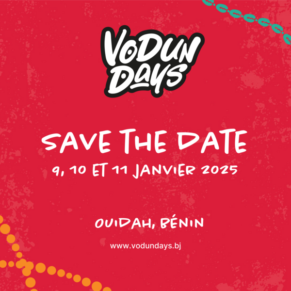 La Cité historique de Ouidah accueille la 2ème édition des Vodun Days, les 9, 10 et 11 janvier 2025