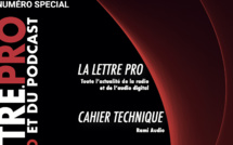 Voici votre magazine en Flipbook n°159 de la Lettre Pro de la Radio