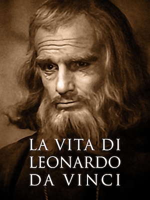 La vita di Leonardo da Vinci - RaiPlay