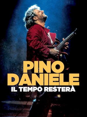 Pino Daniele Il tempo resterà - RaiPlay