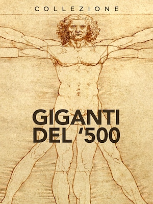 Giganti del '500 - RaiPlay