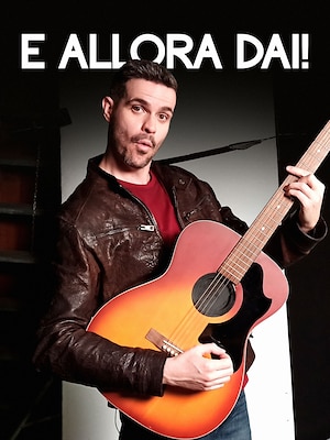 E Allora Dai! - RaiPlay