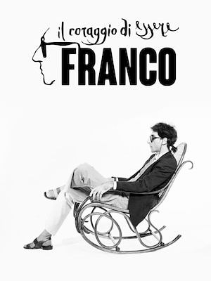 Il coraggio di essere Franco - RaiPlay