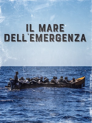 Il mare dell'emergenza - RaiPlay