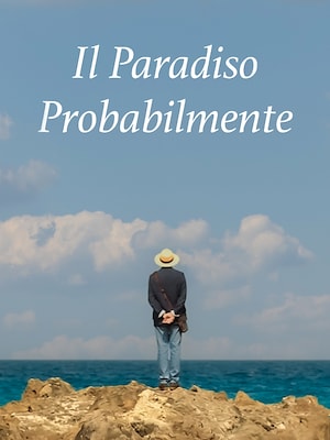 Il paradiso probabilmente - RaiPlay