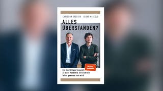 Christian Drosten, Georg Mascolo - Alles überstanden?