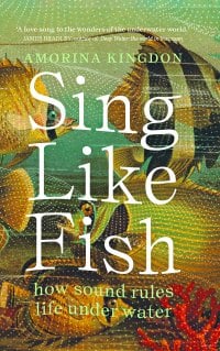 Cover of Sing Like Fish by Amorina Kingdon