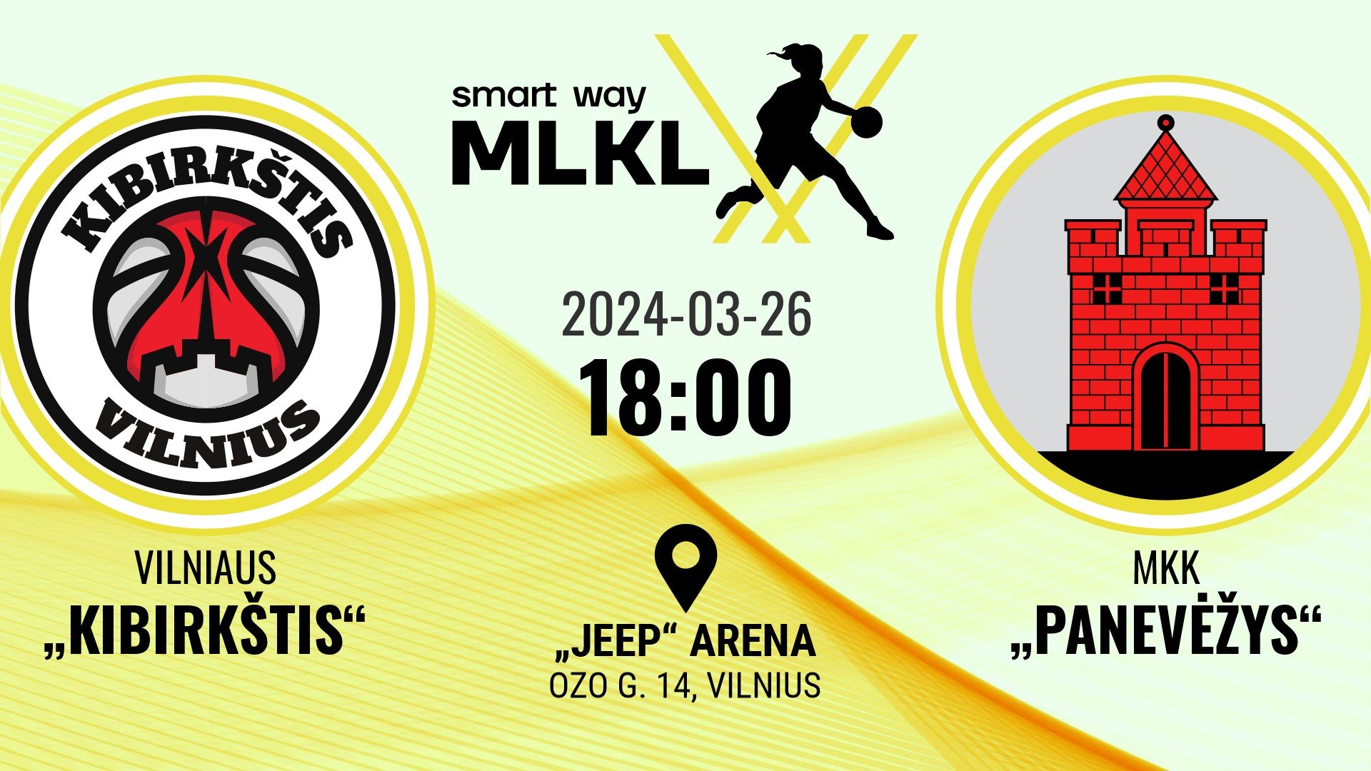 „Smart Way“ MLKL: Vilniaus „Kibirkštis“ – MKK „Panevėžys“