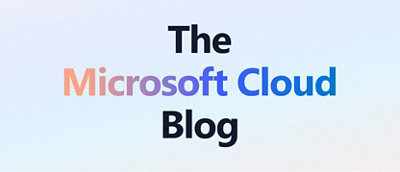 Microsoft Cloud のブログ。