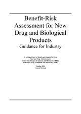 Benefit-risk assessment for new drug and biological products: guidance for industry