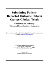Submitting patient-reported outcome data in cancer clinical trials: guidance for industry : technical specifications document
