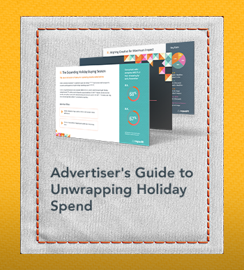 Advertiser's Guide to Unwrapping Holiday Spend