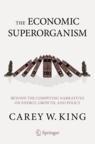 Front cover of The Economic Superorganism