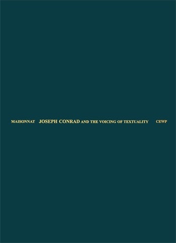 Joseph Conrad and the Voicing of Textuality