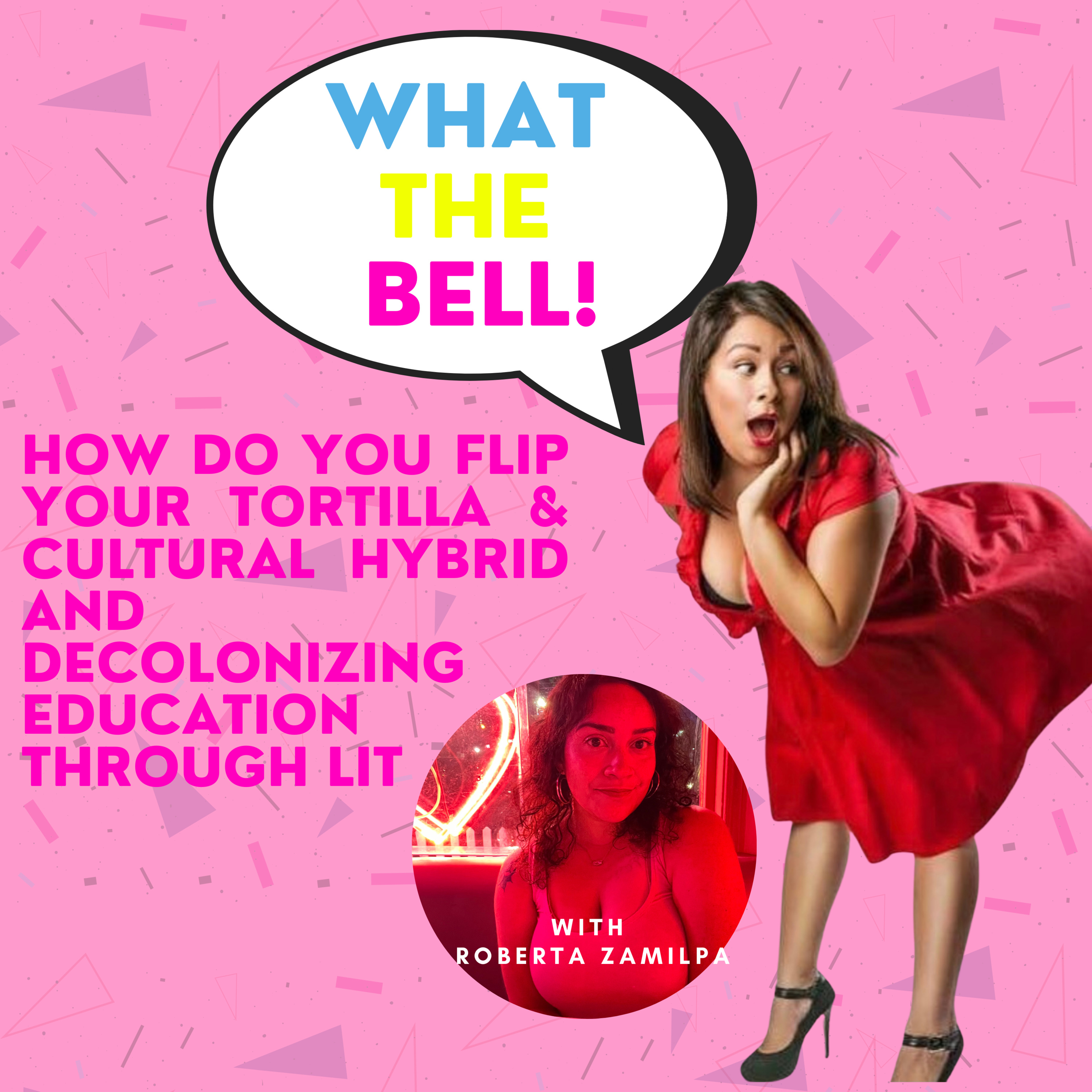 How Do You Flip Your Tortilla, Cultural Hybrid and Decolonizing Education Through Literature & Harry Styles Drama