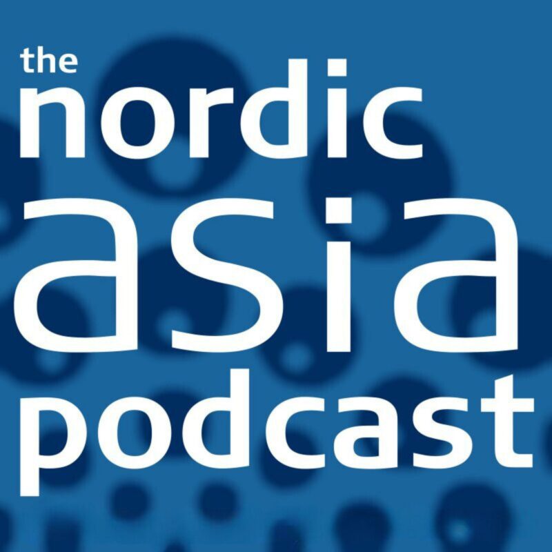 Nordic Asia Podcast