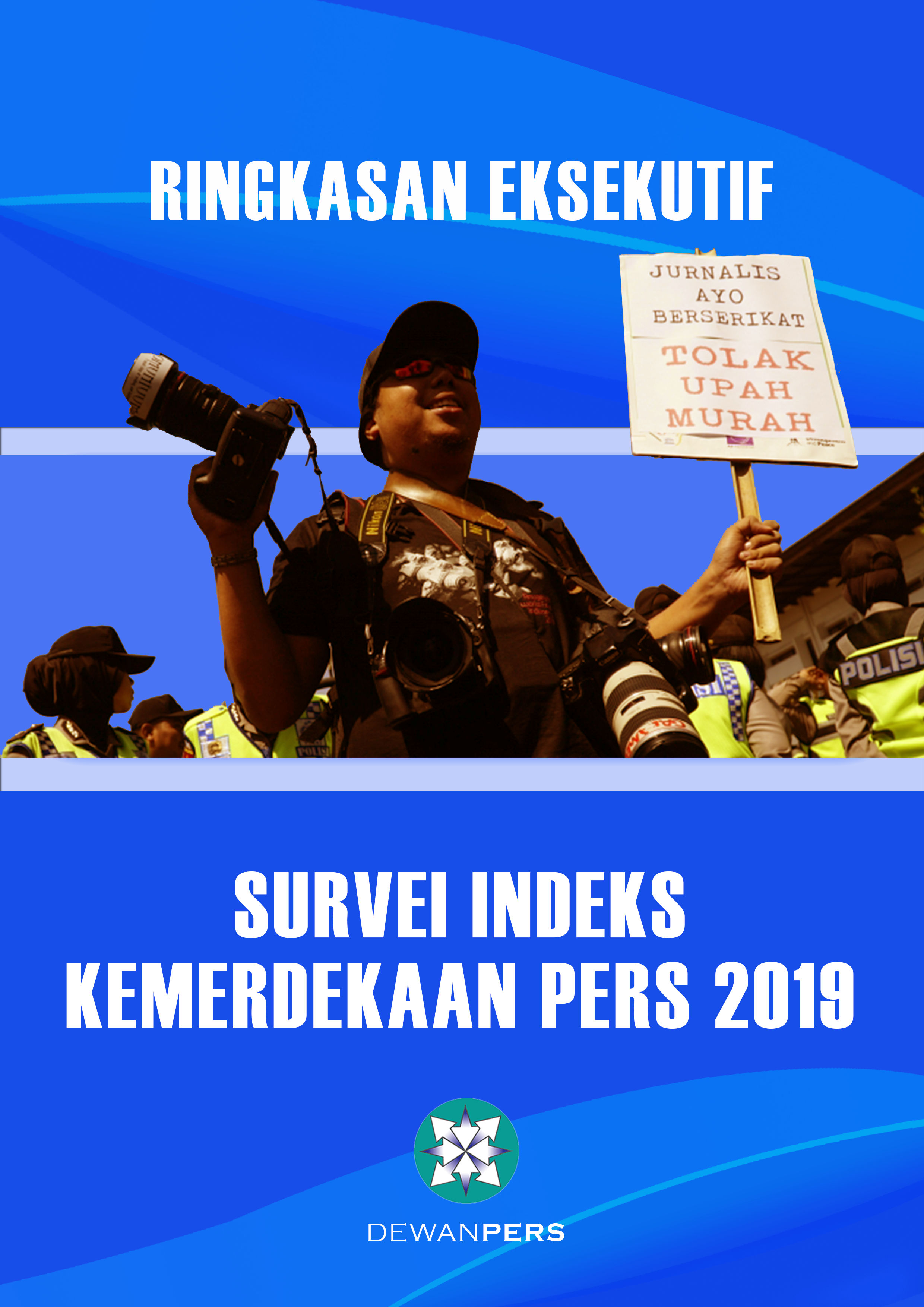 Survei Indeks Kemerdekaan Pers 2019 Ringkasan Eksekutif