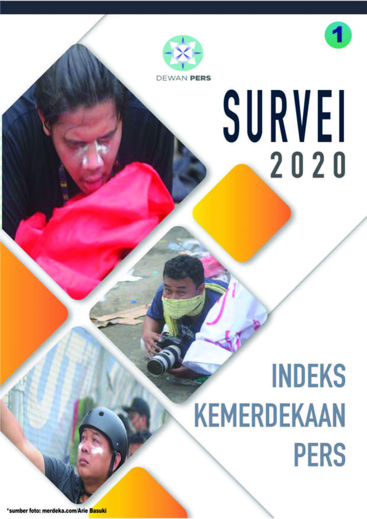 Survei Indeks Kemerdekaan Pers 2020 Volume 1